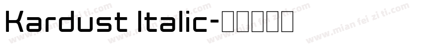Kardust Italic字体转换
